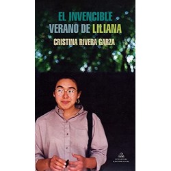 El invencible verano de Liliana Cristina Rivera Garza