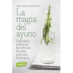 La magia del ayuno Isabel Belaustegui