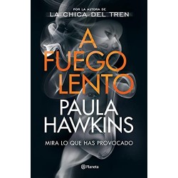 A fuego lento (Edición mexicana) Paula Hawkins