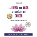 LA FUERZA DEL AMOR ATRAVES DE UN CANCER SELENE NATIVIDAD JAZO FLORES