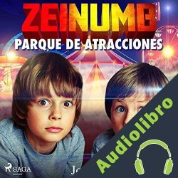 Audiolibro Zeinumb. Parque de atracciones José María Carrasco Soriano