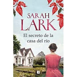 El secreto de la casa del río   Sarah Lark