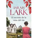 El secreto de la casa del río   Sarah Lark