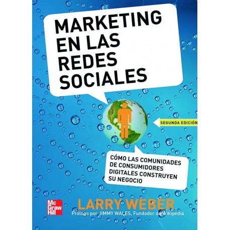 Marketing en las Redes Sociales Larry Weber 2 edicion