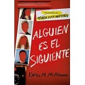 Alguien es el siguiente Karen M. McManus