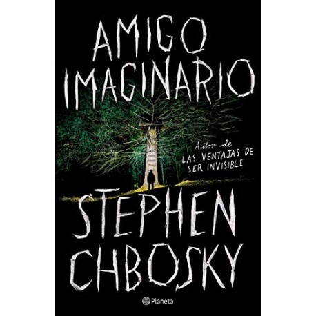 Amigo imaginario Stephen Chbosky