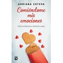Comiéndome mis emociones Adriana Esteva