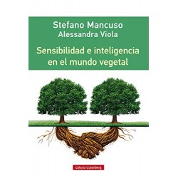 Sensibilidad e inteligencia en el mundo vegetal Alessandra Viola