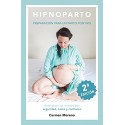 Hipnoparto: Preparación para un parto positivo Carmen Moreno