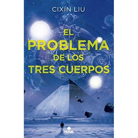 El problema de los tres cuerpos (Trilogía de los Tres Cuerpos 1): Primer volumen trilogía Cixin Liu