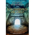 Los cimientos del cielo Juan Miguel Zunzunegui
