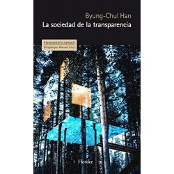 La sociedad de la transparencia Byung-Chul Han