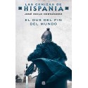 El dux del fin del mundo (Las cenizas de Hispania 3) José Zoilo