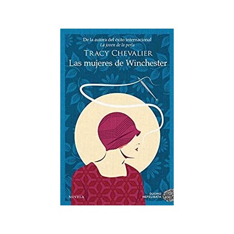 Las mujeres de Winchester   Tracy Chevalier