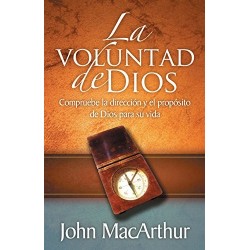 La voluntad de Dios John MacArthur