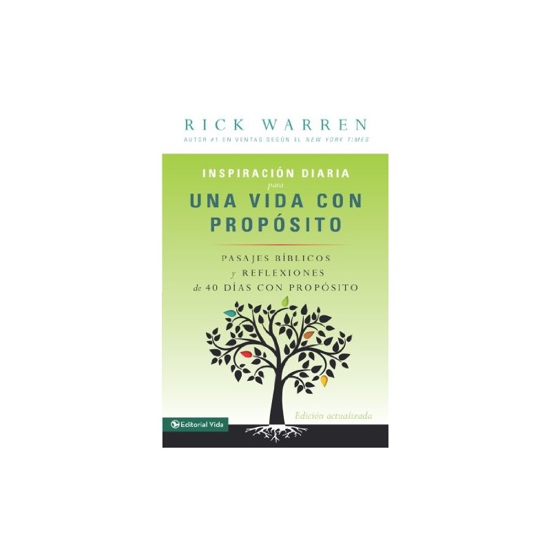 Inspiración diaria para una vida con propósito: Versículos bíblicos y  reflexiones de los 40 días con propósito de Rick Warren - Biblioteca Online  donde Comprar Ebooks en PDF, EPUB o MOBI (Kindle)