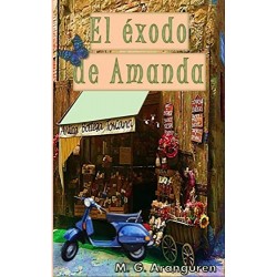 El éxodo de Amanda   M.G. Aranguren