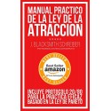 MANUAL de la LEY de la ATRACCIÓN Con protocolo 20/80 para la práctica eficaz BASADO EN LA LEY DE PARETO J. Blacksmith Schreiber
