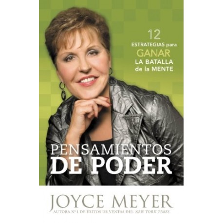 Pensamientos de Poder: 12 Estrategias para Ganar la Batalla de la Mente Joyce Meyer