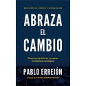 ABRAZA EL CAMBIO: Cómo convertirte en un asesor inmobiliario neodigital Pablo Errejón