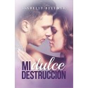 Mi dulce destrucción Isabelle Bellmer