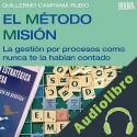 Audiolibro El Método Misión Guillermo Campamà Rubio