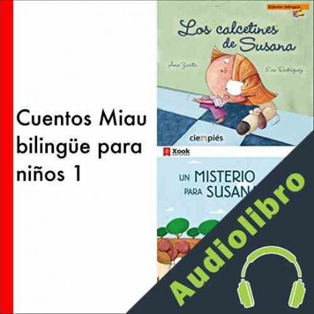 Audiolibro Cuentos Miau Bilingüe para Niños 1 Ediciones Jaguar