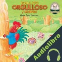 Audiolibro Gallito Orgulloso Y Gallinita: Another Sommer Time Story Spanish Series nº 13 Carl Sommer