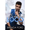 Me Vuelves Loco: De amor (Los Hermanos Smith nº 5)   Brenda Ford