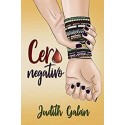 Cero negativo   Judith Galán