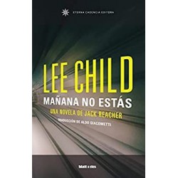 Mañana no estás   Lee Child