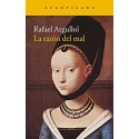 La razón del mal   Rafael Argullol