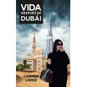 Vida después de Dubái Carmen López
