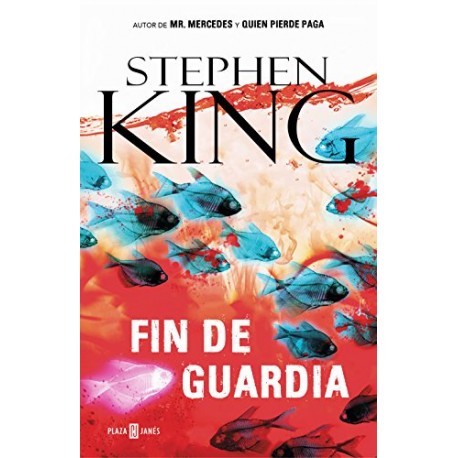 Fin de guardia (Trilogía Bill Hodges 3) Stephen King