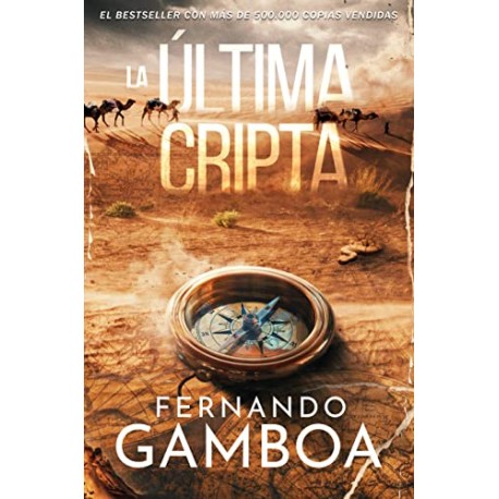 LA ÚLTIMA CRIPTA Fernando Gamboa