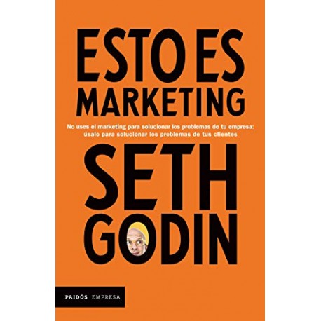 Esto es marketing Edicion Mexicana Seth Godin