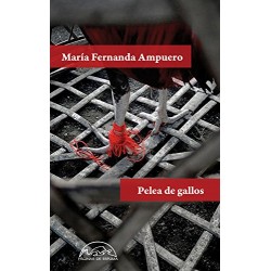 Pelea de gallos María Fernanda Ampuero