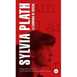 La campana de cristal Sylvia Plath