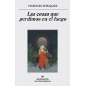 Las cosas que perdimos en el fuego Mariana Enríquez