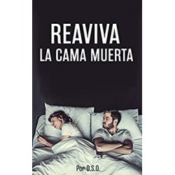 Reaviva La Cama Muerta