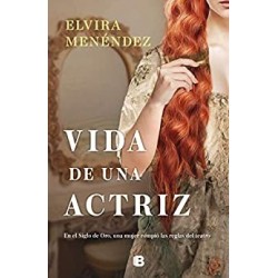 Vida de una actriz   Elvira Menéndez