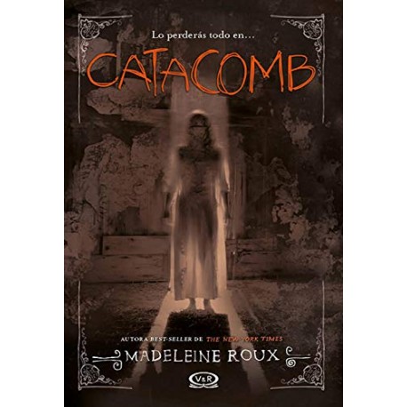 Catacomb (Asylum nº 3) Madeleine Roux