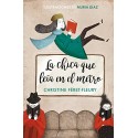 La chica que leía en el metro (edición ilustrada) Christine Féret-Fleury