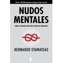 Nudos mentales: Cómo superar nuestras propias barreras Bernardo Stamateas