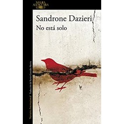 No está solo (Colomba y Dante 1) Sandrone Dazieri