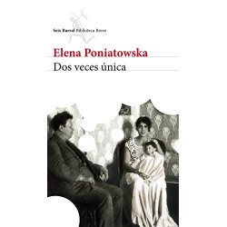 Dos veces única Elena Poniatowska