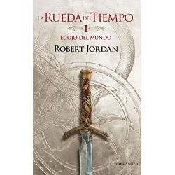 La Rueda del Tiempo nº 01 El ojo del mundo Robert Jordan