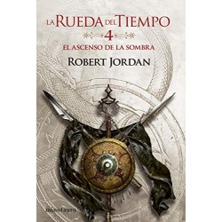 El ascenso de la Sombra nº 04 Robert Jordan