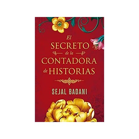 El secreto de la contadora de historias  Sejal Badani