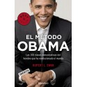 El método Obama: Las 100 claves comunicativas del hombre que ha revolucionado el mundo Rupert L. Swam